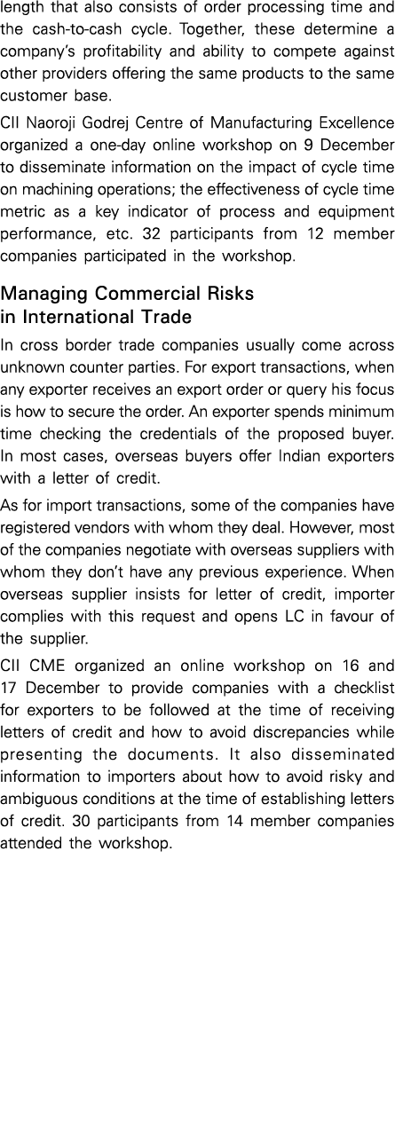 length that also consists of order processing time and the cash-to-cash cycle  Together, these determine a company s    