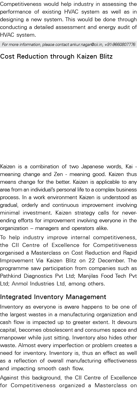 Competitiveness would help industry in assessing the performance of existing HVAC system as well as in designing a ne   