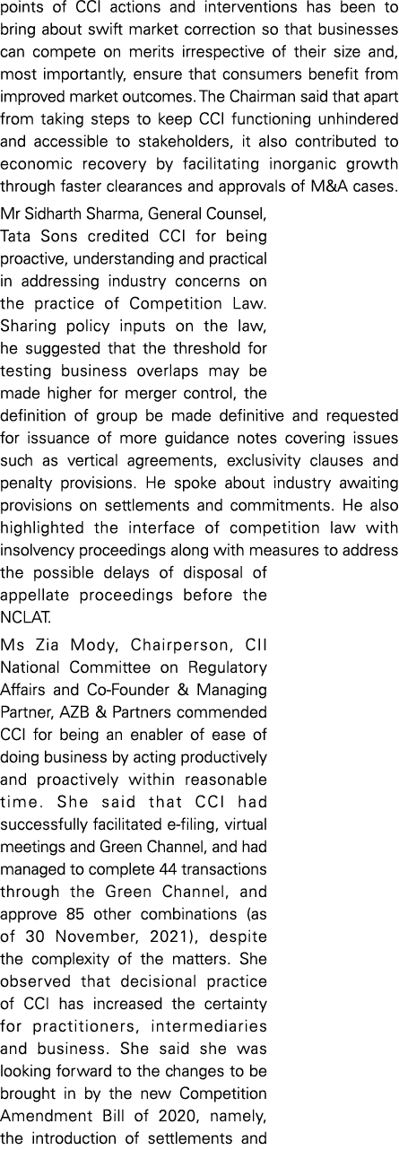points of CCI actions and interventions has been to bring about swift market correction so that businesses can compet   