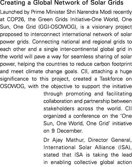 Creating a Global Network of Solar Grids Launched by Prime Minister Shri Narendra Modi recently at COP26, the Green G   