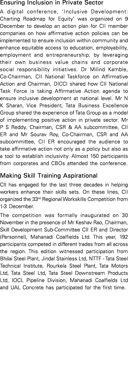 Ensuring Inclusion in Private Sector A digital conference,  Inclusive Development: Charting Roadmap for Equity  was o   