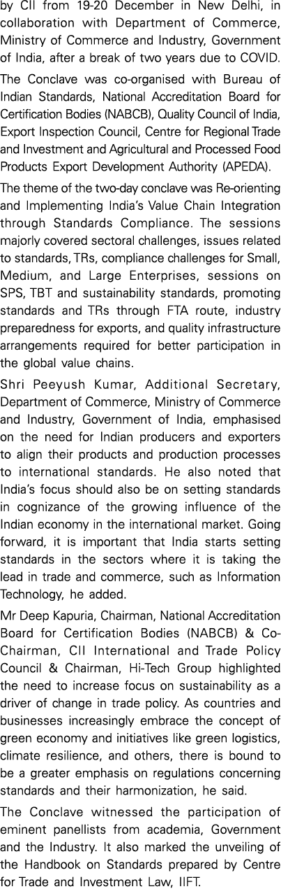 by CII from 19 20 December in New Delhi, in collaboration with Department of Commerce, Ministry of Commerce and Indus...
