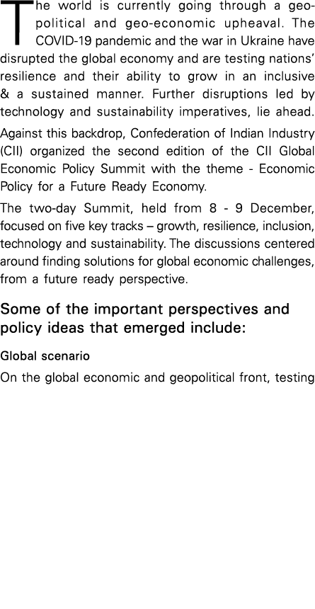 The world is currently going through a geo political and geo economic upheaval. The COVID 19 pandemic and the war in ...