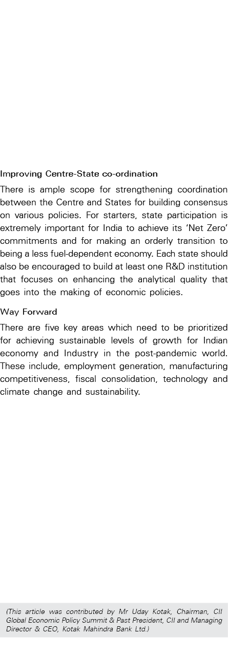 Improving Centre State co ordination There is ample scope for strengthening coordination between the Centre and State...
