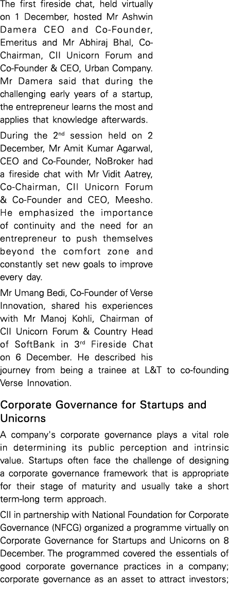 The first fireside chat, held virtually on 1 December, hosted Mr Ashwin Damera CEO and Co Founder, Emeritus and Mr Ab...
