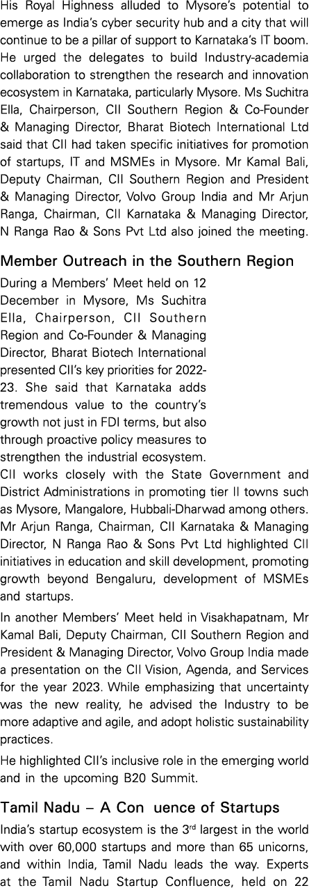 His Royal Highness alluded to Mysore’s potential to emerge as India’s cyber security hub and a city that will continu...