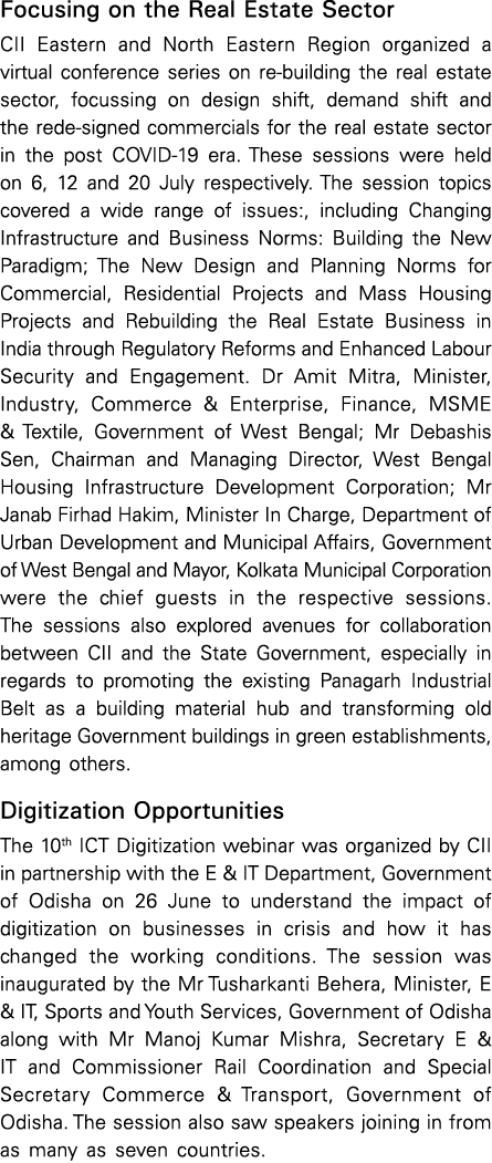 Focusing on the Real Estate Sector CII Eastern and North Eastern Region organized a virtual conference series on re-b   