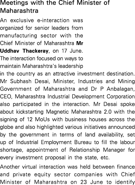 Meetings with the Chief Minister of Maharashtra An exclusive e-interaction was organized for senior leaders from manu   