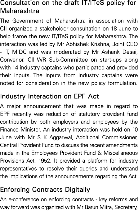 Consultation on the draft IT ITeS policy for Maharashtra The Government of Maharashtra in association with CII organi   