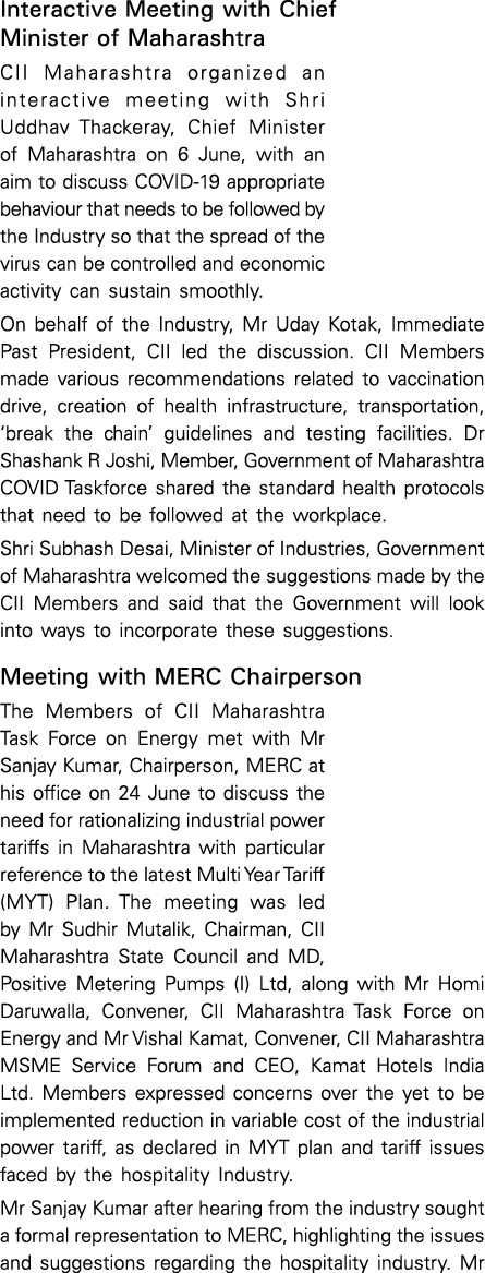 Interactive Meeting with Chief Minister of Maharashtra CII Maharashtra organized an interactive meeting with Shri Udd   