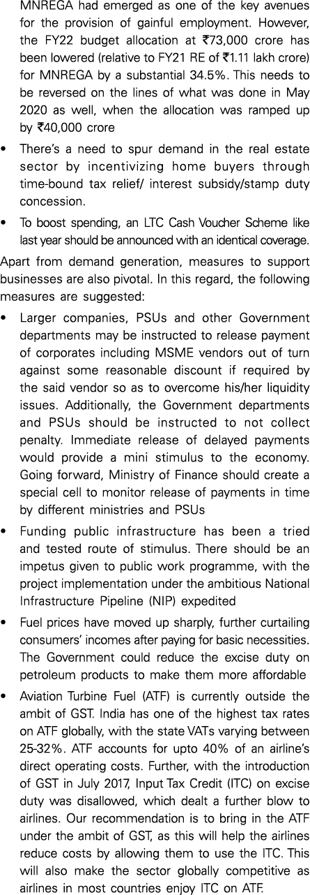 MNREGA had emerged as one of the key avenues for the provision of gainful employment  However, the FY22 budget alloca   