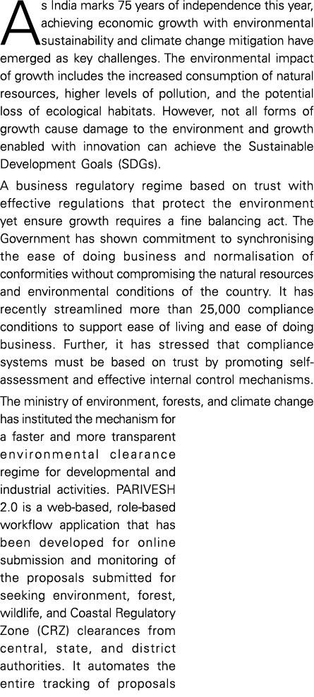 As India marks 75 years of independence this year, achieving economic growth with environmental sustainability and cl   