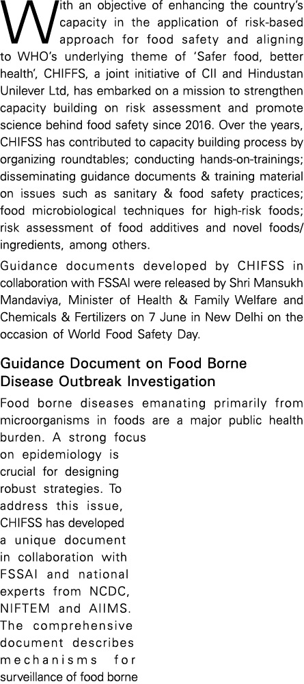 With an objective of enhancing the country s capacity in the application of risk-based approach for food safety and a   