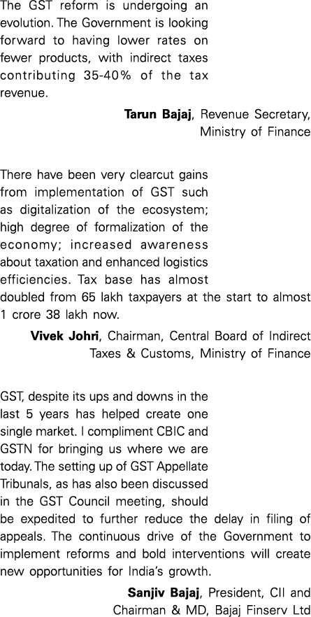 The GST reform is undergoing an evolution  The Government is looking forward to having lower rates on fewer products,   