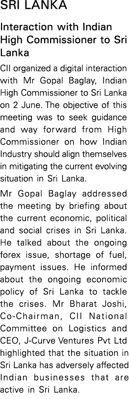 Sri Lanka Interaction with Indian High Commissioner to Sri Lanka CII organized a digital interaction with Mr Gopal Ba   