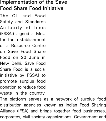 Implementation of the Save Food Share Food Initiative The CII and Food Safety and Standards Authority of India (FSSAI   