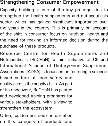 Strengthening Consumer Empowerment  Capacity building is one of the key pre-requisites to strengthen the health suppl   