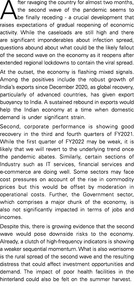 After ravaging the country for almost two months, the second wave of the pandemic seems to be finally receding - a cr   