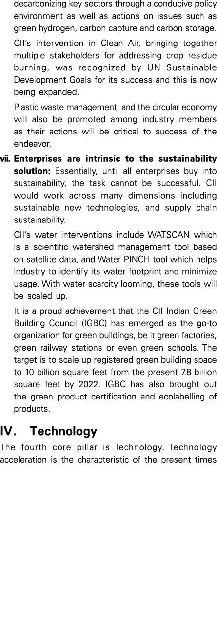 decarbonizing key sectors through a conducive policy environment as well as actions on issues such as green hydrogen,   