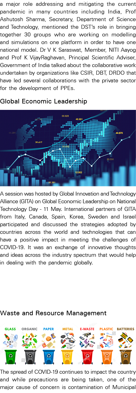 a major role addressing and mitigating the current pandemic in many countries including India, Prof Ashutosh Sharma,    