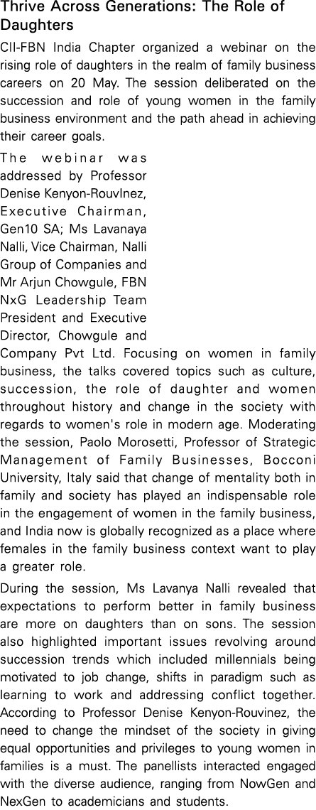 Thrive Across Generations: The Role of Daughters CII-FBN India Chapter organized a webinar on the rising role of daug   