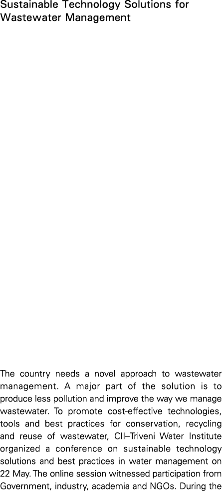 Sustainable Technology Solutions for Wastewater Management The country needs a novel approach to wastewater managemen   