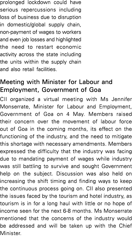 prolonged lockdown could have serious repercussions including loss of business due to disruption in domestic global s   