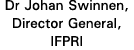 Dr Johan Swinnen, Director General, IFPRI