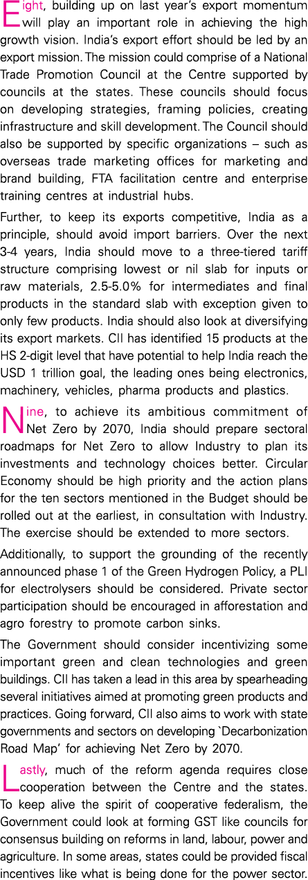Eight, building up on last year s export momentum will play an important role in achieving the high growth vision  In   