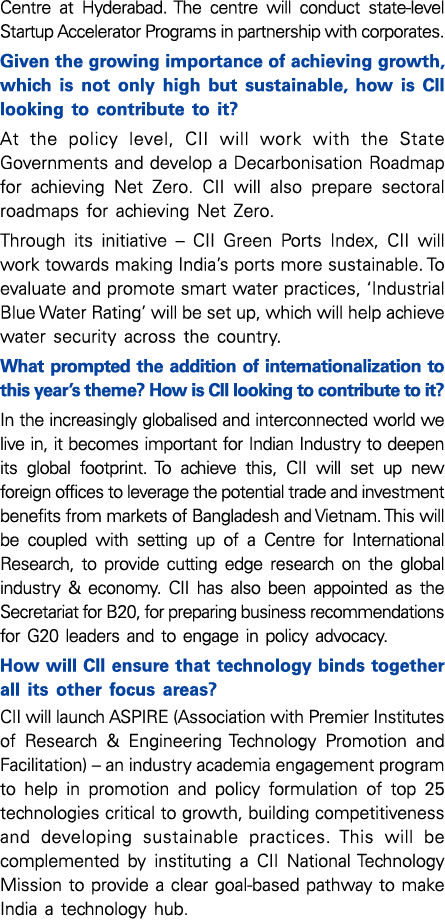 Centre at Hyderabad  The centre will conduct state-level Startup Accelerator Programs in partnership with corporates    