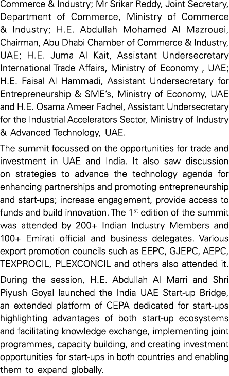 Commerce & Industry; Mr Srikar Reddy, Joint Secretary, Department of Commerce, Ministry of Commerce & Industry; H E     
