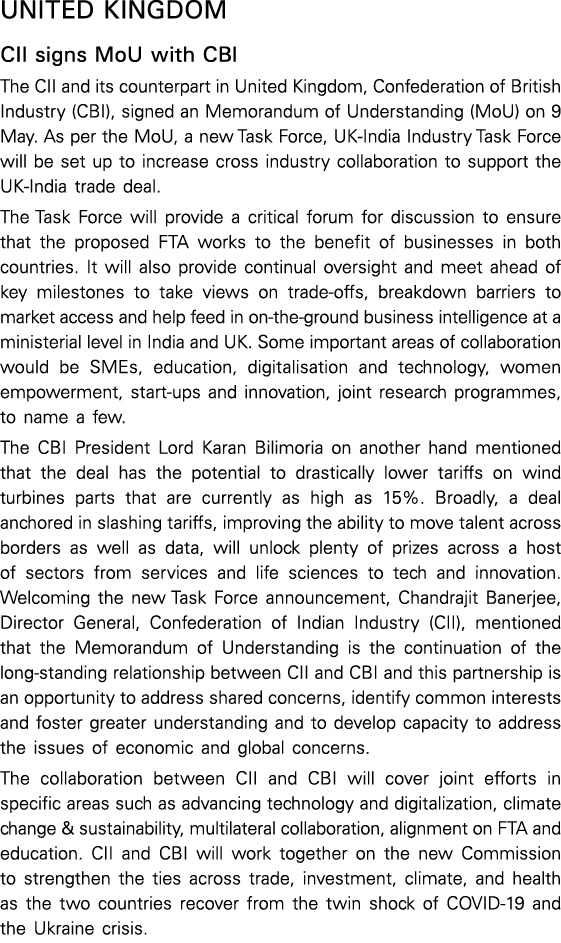 United Kingdom CII signs MoU with CBI The CII and its counterpart in United Kingdom, Confederation of British Industr   