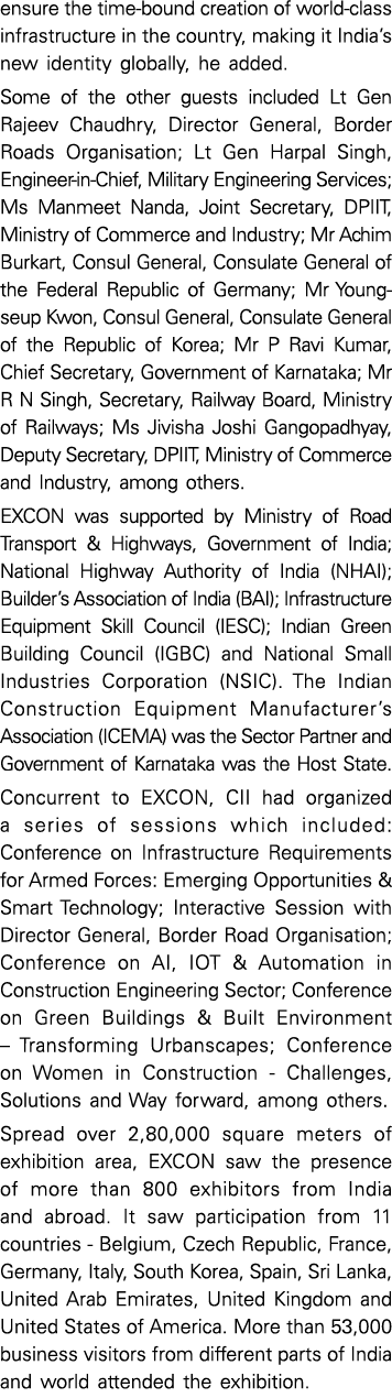 ensure the time-bound creation of world-class infrastructure in the country, making it India s new identity globally,   