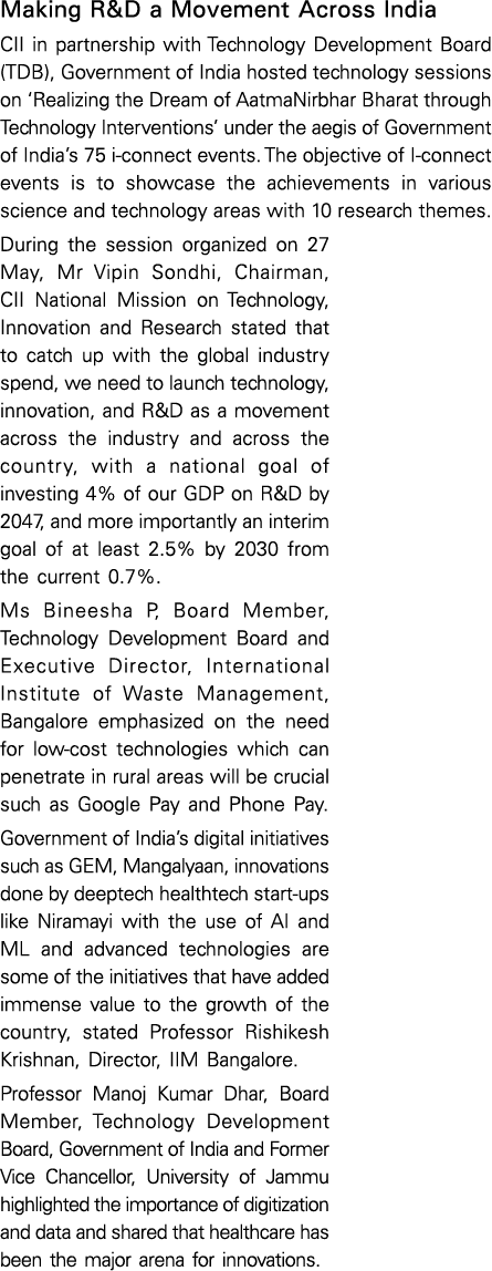 Making R&D a Movement Across India CII in partnership with Technology Development Board (TDB), Government of India ho   