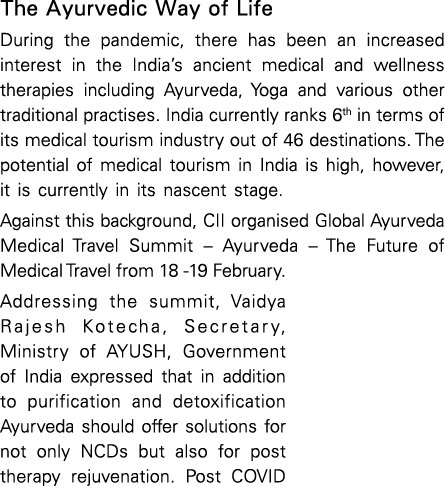 The Ayurvedic Way of Life During the pandemic, there has been an increased interest in the India s ancient medical an   