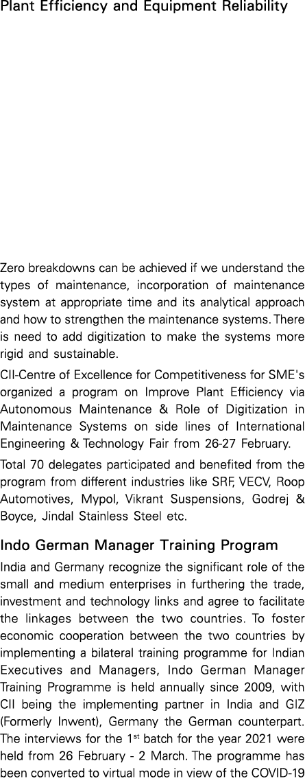 Plant Efficiency and Equipment Reliability Zero breakdowns can be achieved if we understand the types of maintenance,   