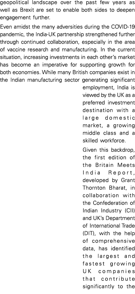 geopolitical landscape over the past few years as well as Brexit are set to enable both sides to deepen engagement fu   