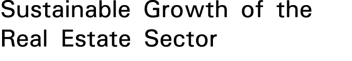 Sustainable Growth of the Real Estate Sector