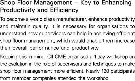 Shop Floor Management   Key to Enhancing Productivity and Efficiency To become a world class manufacturer, enhance pr   