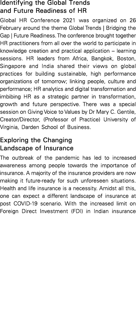 Identifying the Global Trends and Future Readiness of HR Global HR Conference 2021 was organized on 26 February aroun   