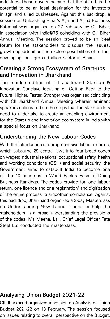 industries  These drivers indicate that the state has the potential to be an ideal destination for the investors in a   