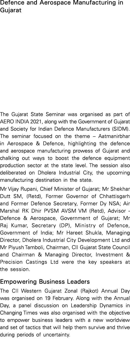 Defence and Aerospace Manufacturing in Gujarat The Gujarat State Seminar was organised as part of AERO INDIA 2021, al   