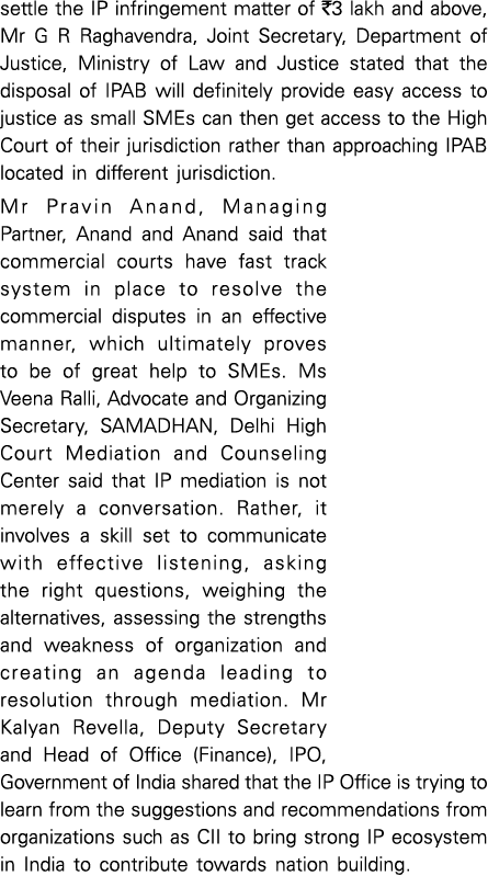 settle the IP infringement matter of  3 lakh and above, Mr G R Raghavendra, Joint Secretary, Department of Justice, M   
