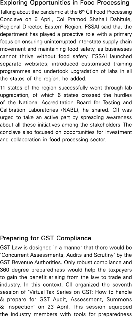 Exploring Opportunities in Food Processing Talking about the pandemic at the 6th CII Food Processing Conclave on 6 Ap   