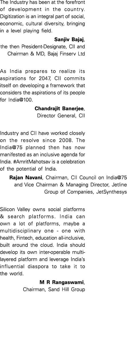 The Industry has been at the forefront of development in the country  Digitization is an integral part of social, eco   