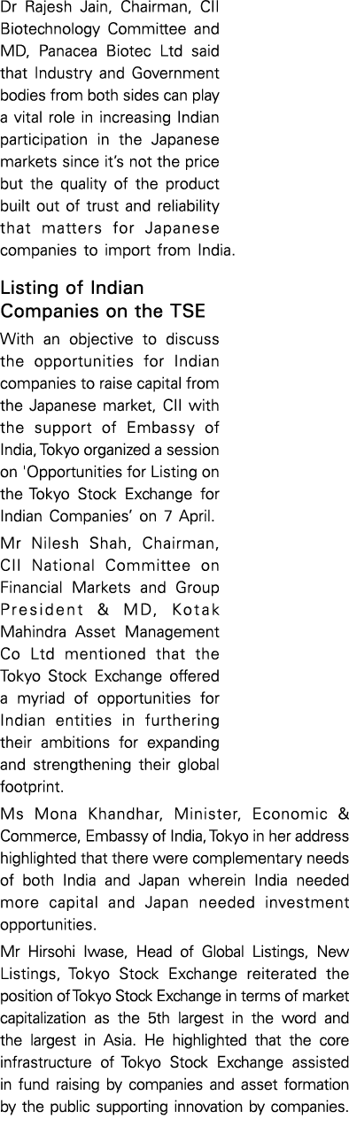 Dr Rajesh Jain, Chairman, CII Biotechnology Committee and MD, Panacea Biotec Ltd said that Industry and Government bo   