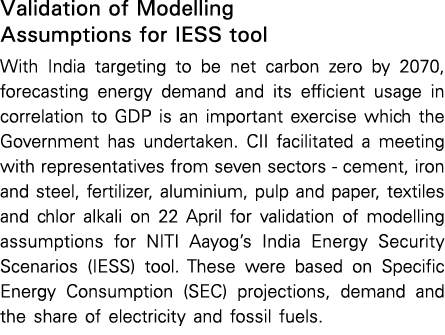 Validation of Modelling Assumptions for IESS tool With India targeting to be net carbon zero by 2070, forecasting ene   