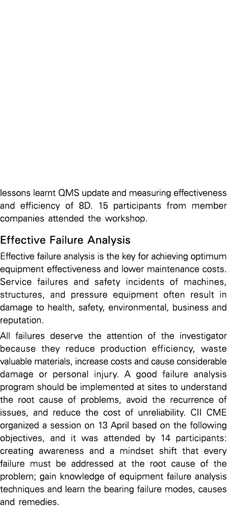 lessons learnt QMS update and measuring effectiveness and efficiency of 8D  15 participants from member companies att   