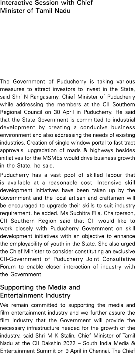 Interactive Session with Chief Minister of Tamil Nadu The Government of Puducherry is taking various measures to attr   