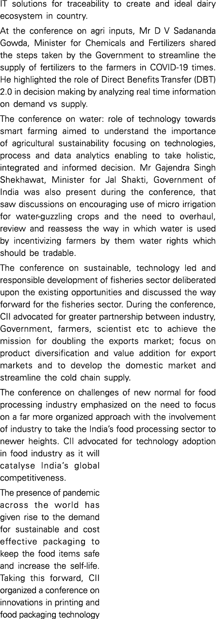 IT solutions for traceability to create and ideal dairy ecosystem in country  At the conference on agri inputs, Mr D    